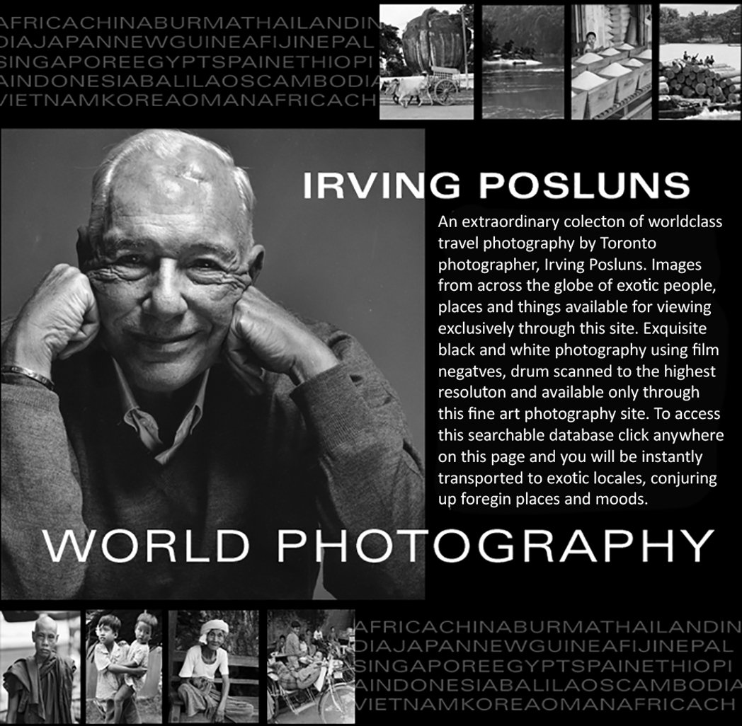 Irving Posluns World Photography: click here to view the online, searchable photo database